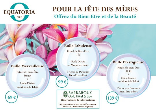 Offre spéciale fête des mères au Spa de Barbaroux